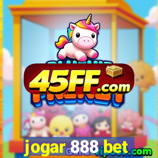jogar 888 bet